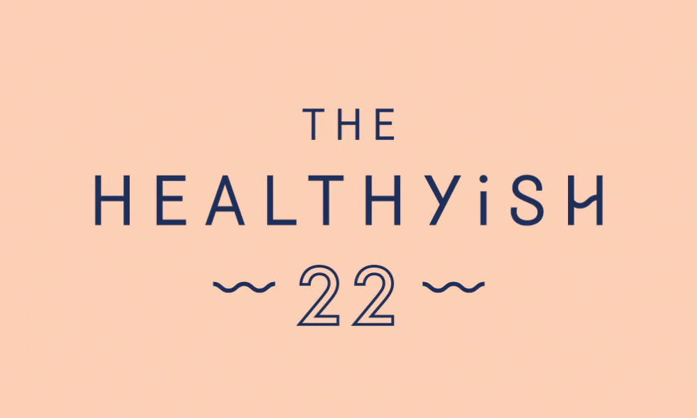 The Healthyish 22: The People Changing Wellness in 2019 | Healthyish