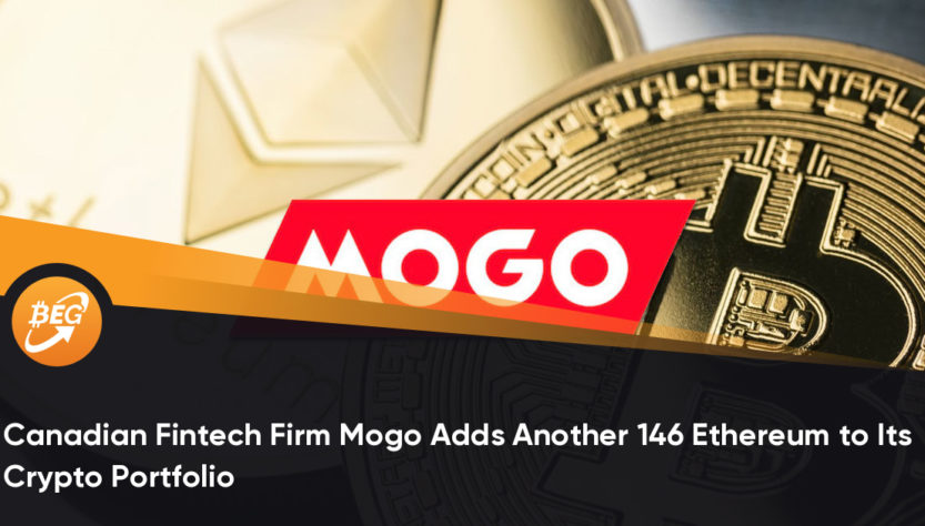 La fintech canadienne Mogo ajoute 146 autres Ethereum à son portefeuille de crypto